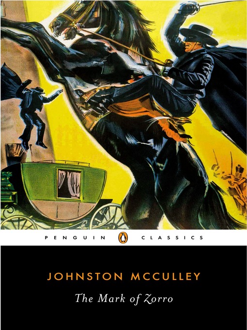 Title details for The Mark of Zorro by Johnston McCulley - Available